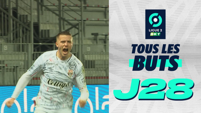 Tous les buts de la J28 - Ligue 2 BKT - 2023/2024